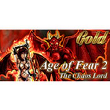 Age of Fear 2: The Chaos Lord GOLD STEAM Key