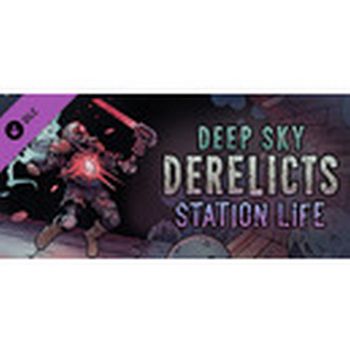 Deep Sky Derelicts - Station Life STEAM Key