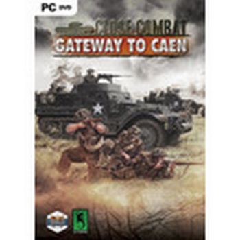 Close Combat - Gateway to Caen