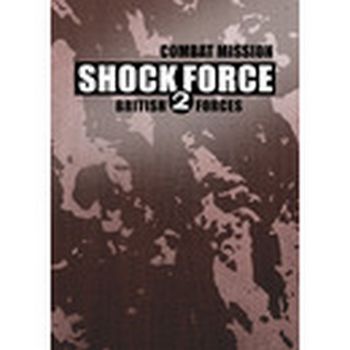 Combat Mission Shock Force 2: British Forces