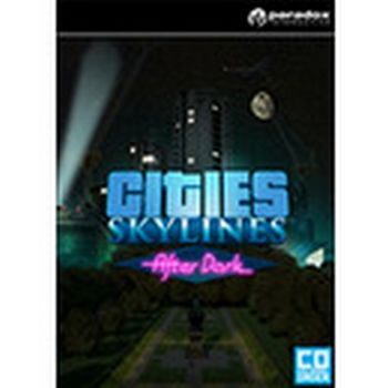 Cities: Skylines - After Dark STEAM Key