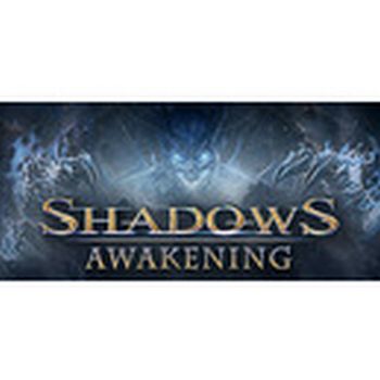 Shadows: Awakening