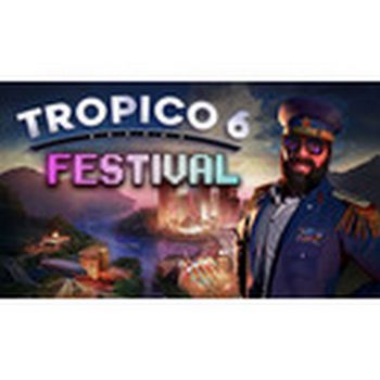 Tropico 6 - Festival