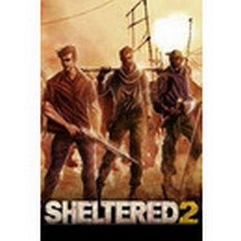 Sheltered 2