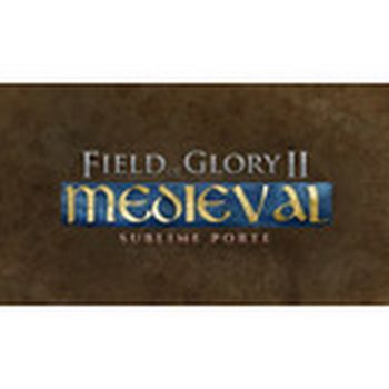 Field of Glory II: Medieval - Sublime Porte