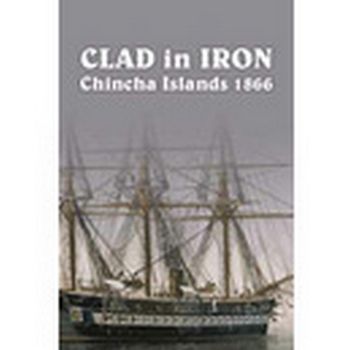 Clad in Iron Chincha Islands 1866