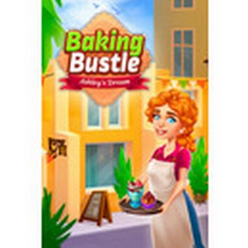 Baking Bustle 2: Ashley’s Dream