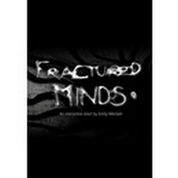 Fractured Minds