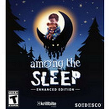 Among the Sleep Enhanced Edition