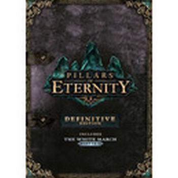 Pillars of Eternity - Definitive Edition