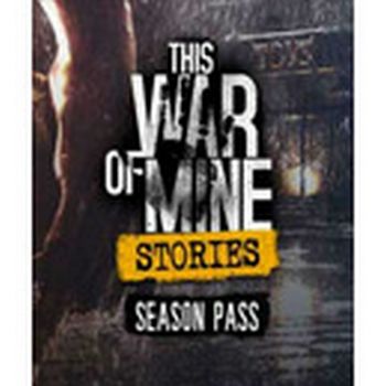 This War of Mine: Stories - Season Pass Steam key