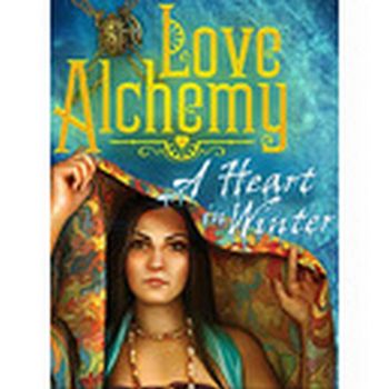 Love Alchemy: A Heart In Winter