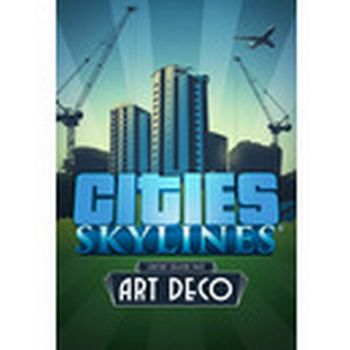 Cities: Skylines - Content Creator Pack: Art Deco