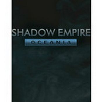 Shadow Empire: Oceania