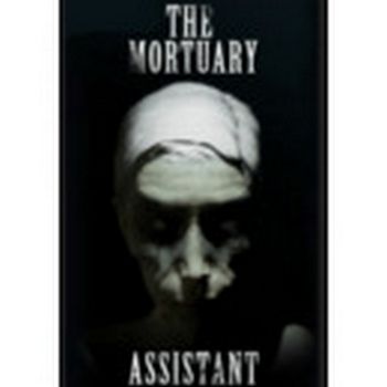 The Mortuary Assistant