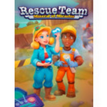 Rescue Team: Mineral of Miracles