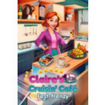 Claire's Cruisin' Cafe: Fest Frenzy