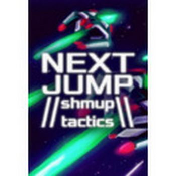 NEXT JUMP: Shmup Tactics