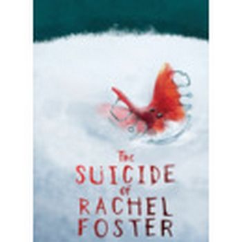 The Suicide of Rachel Foster