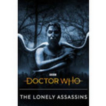 Doctor Who: The Lonely Assassins