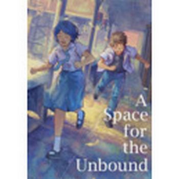 A Space for the Unbound