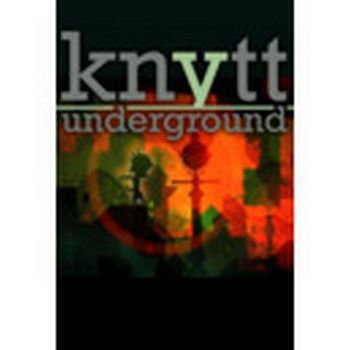 Knytt Underground