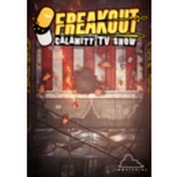 Freakout: Calamity TV Show