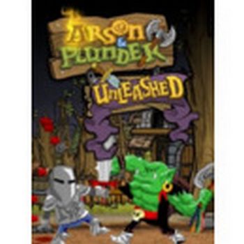 Arson and Plunder: Unleashed