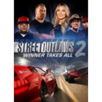 Street Outlaws 2: Winner Takes All