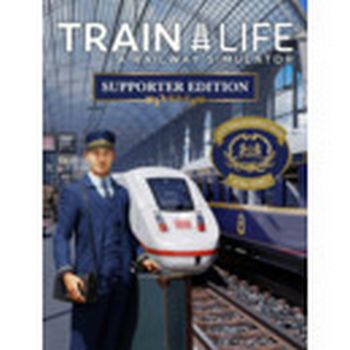 Train Life: A Railway Simulator - Supporter Edition