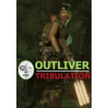 Outliver: Tribulation