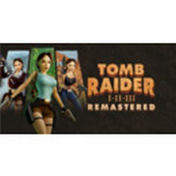 Tomb Raider I-III Remastered  Steam