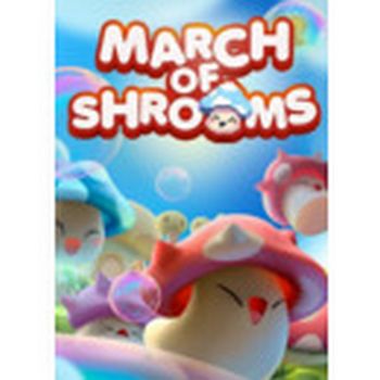 March of Shrooms