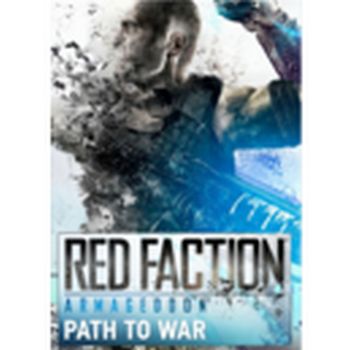 Red Faction: Armageddon Path to War