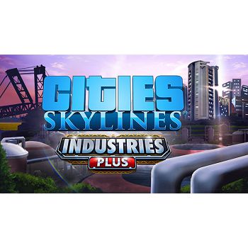 Cities: Skylines - Industries Plus STEAM Key