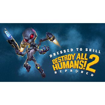 Destroy All Humans! 2 – Reprobed: Dressed to Skill Edition (Steam)