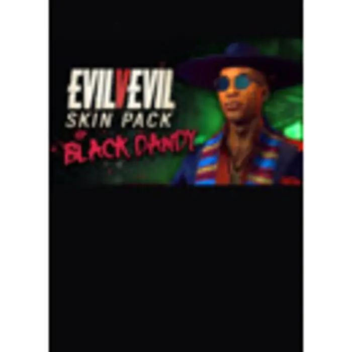 Evil V Evil - Black Dandy Mashaka DLC