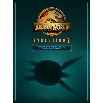 Jurassic World Evolution 2: Prehistoric Marine Species Pack